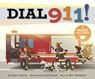 Dial 911! - Charles Ghigna - 9781684100729