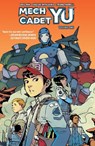 Mech Cadet Yu Vol. 1 - Greg Pak - 9781684151950