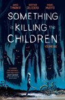 Something is Killing the Children Vol. 1 - James Tynion IV - 9781684155583