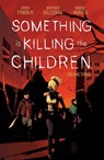 Something is Killing the Children Vol. 3 - James Tynion IV - 9781684157075