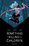 Something is Killing the Children Book One Deluxe Edition - James Tynion IV - 9781684157648