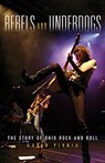 Rebels and Underdogs - Garin Pirnia - 9781684350124