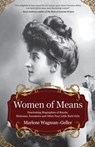 Women of Means - Marlene Wagman-Geller - 9781684426058