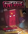 Overdue: The Misadventure of Bob the Book - Gloria Koster - 9781684469208