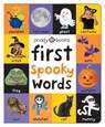 First 100 Spooky Words: A Padded Book--Perfect for Little Hands to Hold - Roger Priddy - 9781684492367