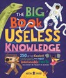The Big Book of Useless Knowledge - Neon Squid - 9781684493883