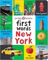 First Words New York: A Board Book with Pictures and Words All about New York - Priddy Books - 9781684495672