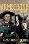 Armstrong Rides Again! - H. W. Crocker III - 9781684512164