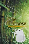 The Purpose - Michael Hall - 9781684568628