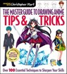 Master Guide to Drawing Anime: Tips & Tricks - Christopher Hart - 9781684620265