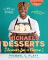 Michael's Desserts - Michael Platt - 9781684620470