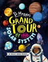 Dr. Maggie's Grand Tour of the Solar System - Maggie Aderin-Pocock - 9781684640348
