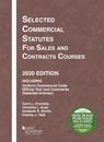 Selected Commercial Statutes for Sales and Contracts Courses, 2020 Edition - Carol L. Chomsky ; Christina L. Kunz ; Elizabeth R. Schiltz ; Charles J. Tabb - 9781684679669