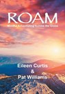 Roam - Pat Williams ; Eileen Curtis - 9781684714124