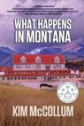 What Happens in Montana - Kim McCollum - 9781685133603