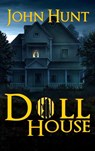 Doll House - John Hunt - 9781685137908