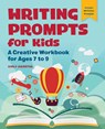 Writing Prompts for Kids - Emily Aierstok - 9781685395711