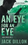 An Eye For an Eye - Jack Dillon - 9781685492816