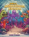 Inky's Miraculous Escape - Karen O'Meara - 9781685625511