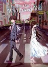 To Me, The One Who Loved You (Light Novel) - Yomoji Otono - 9781685797287