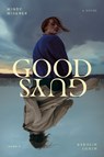 Good Guys - Mindy Misener - 9781685892654