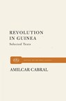 Revolution in Guinea: Selected Texts - Amilcar Cabral - 9781685901219