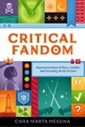 Critical Fandom - Cara Marta Messina - 9781685970734