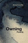 Owning Poverty: A Transformational Journey - PUCCI PHD,  Michael - 9781686119996