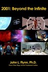 2001: Beyond the Infinite - John L. Flynn - 9781697114003