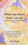 Breaking Negative Patterns II - Lisa Tyson - 9781714238767