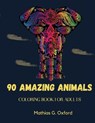 90 Amazing Animals - OXFORD,  Mathias G - 9781716213311