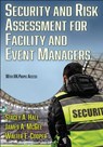 Security and Risk Assessment for Facility and Event Managers - Stacey Hall ; James M. McGee ; Walter E. Cooper - 9781718203389
