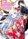 An Archdemon's Dilemma: How to Love Your Elf Bride: Volume 7 - Fuminori Teshima - 9781718357068