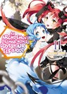 An Archdemon's Dilemma: How to Love Your Elf Bride: Volume 11 - Fuminori Teshima - 9781718357105