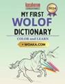 My First Wolof Dictionary: Colour and Learn - Kasahorow - 9781718643697
