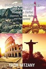 Conversational Languages Quick and Easy - Romance Languages: Conversational French, Conversational Italian, Conversational Spanish, Conversational Por - Yatir Nitzany - 9781719435772