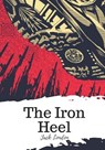 The Iron Heel - Jack London - 9781719494847