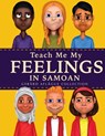 Teach Me My Feelings in Samoan - Gerard Aflague ; Mary Aflague - 9781721262243