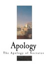 Apology: The Apology of Socrates - Benjamin Jowett - 9781721837571