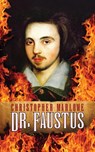 Dr. Faustus - Christopher Marlowe - 9781722503819