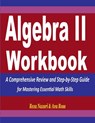 Algebra 2 Workbook: A Comprehensive Review and Step-by-Step Guide for Mastering Essential Math Skills - Ava Ross - 9781722925543