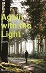 Again with the Light - BROWN,  Matthew Robb - 9781725264526