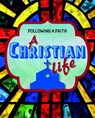 A Christian Life - SENKER,  Cath - 9781725303454