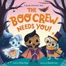 The Boo Crew Needs YOU! - Vicky Fang - 9781728264561