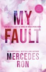 My Fault - Mercedes Ron - 9781728291413