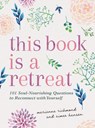 This Book Is a Retreat - Marianne Richmond - 9781728296937