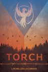 TORCH - Lyn Miller-Lachmann - 9781728415680
