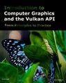 Introduction to Computer Graphics and the Vulkan API: Third Edition - Kenwright - 9781729529188
