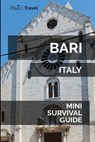 Bari Mini Survival Guide - Jan Hayes - 9781729580943