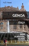 Genoa Italy Mini Survival Guide - Jan Hayes - 9781729581797